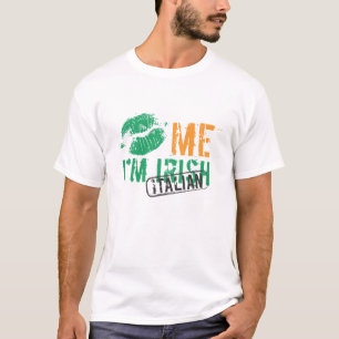 Kiss Me I'm Irish / Italian T-Shirt