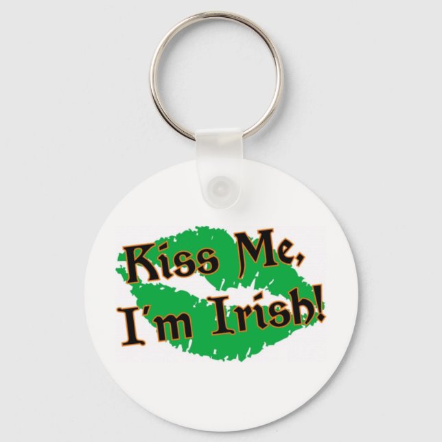 Kiss Me I'm Irish Key Ring (Front)