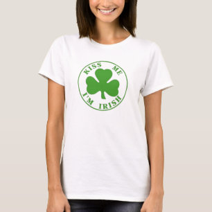 Kiss Me Im Irish ladies T-Shirt