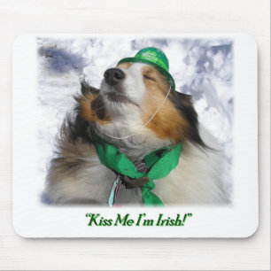 Kiss Me I'm Irish! Mouse Pad
