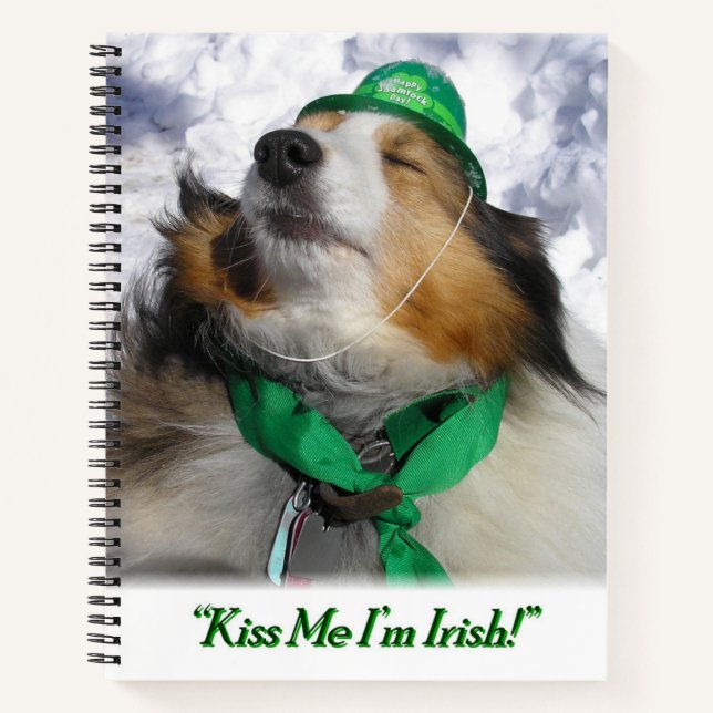 Kiss Me I'm Irish! Notebook (Front)