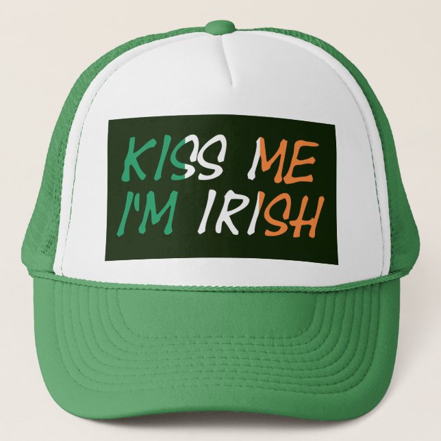 Kiss Me I'm Irish on Irish Flag thcnt Trucker Hat (Front)