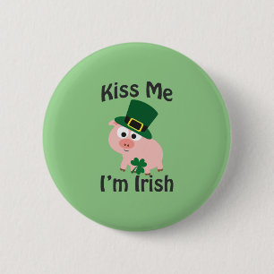 Kiss me I'm Irish Pig 6 Cm Round Badge