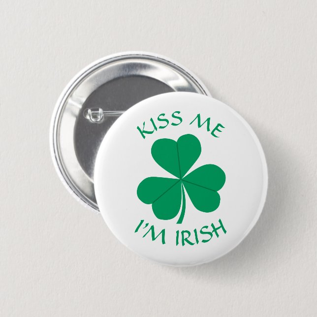 Kiss Me I'm Irish Shamrock St. Patrick's Day 6 Cm Round Badge (Front & Back)
