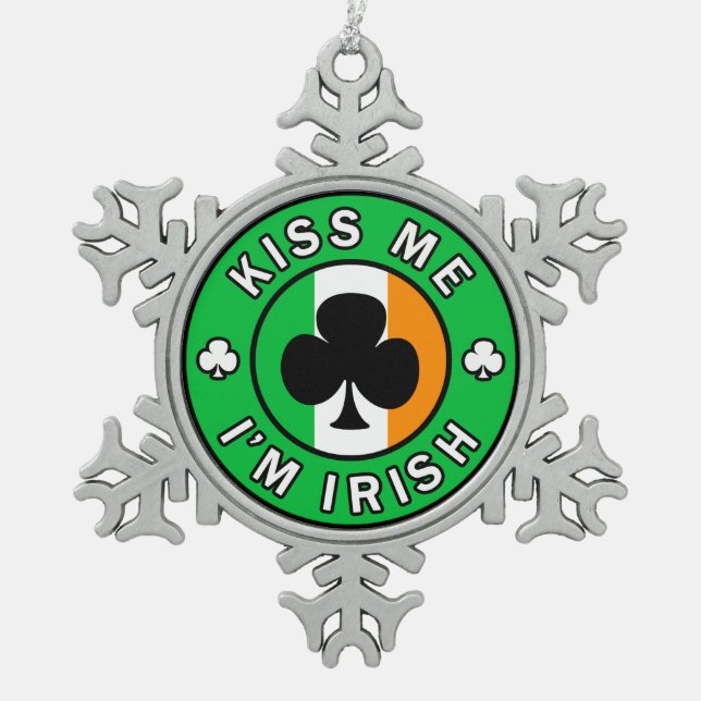 Kiss Me I'm Irish Snowflake Pewter Christmas Ornament (Front)