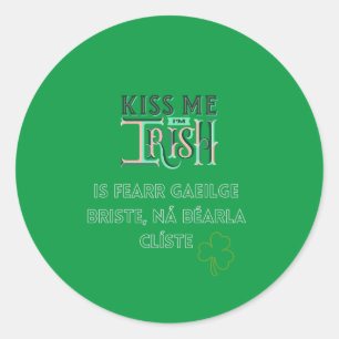 Kiss Me I'm Irish St Paddy's Day Classic Round Sticker