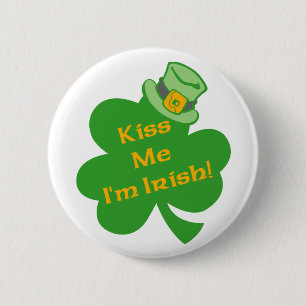 Kiss Me I'm Irish St. Patrick's Day Button