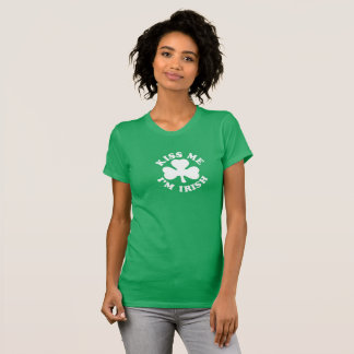 Kiss me I'm Irish St. Patrick's Day women's shirt