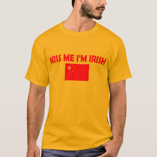 Kiss me I'm Irish??? T-Shirt