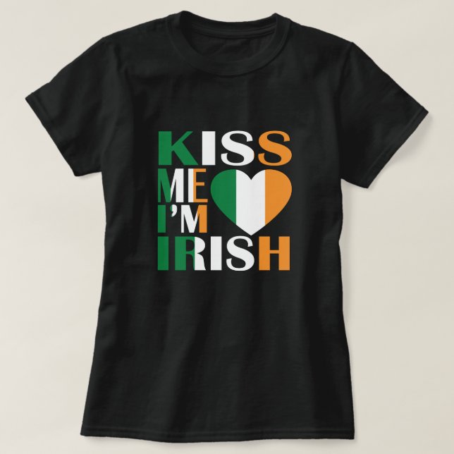Kiss Me I'm Irish T-Shirt Saint Patrick Day  (Design Front)