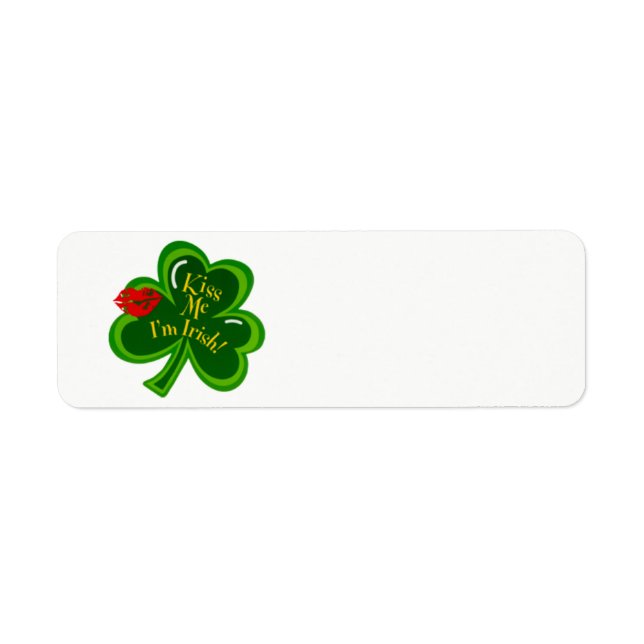 Kiss Me I'm Irish text Return Address Label (Front)