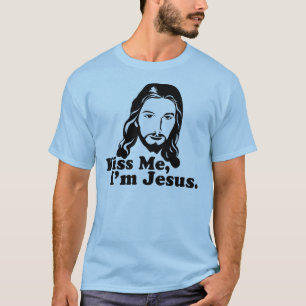 Kiss Me, I'm Jesus. T-Shirt