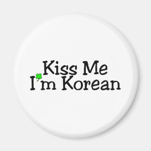 Kiss Me Im Korean Magnet