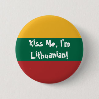 Kiss Me, I'm Lithuanian! 6 Cm Round Badge