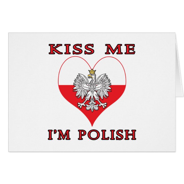 Kiss Me I'm Polish (Front Horizontal)