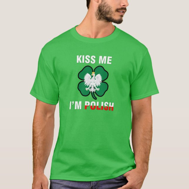 Kiss Me I'm Polish Tshirt (Front)