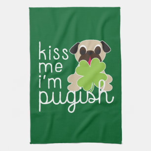 Kiss Me I'm Pugish St Patrick's Day Pug Clover Tea Towel