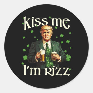 Kiss Me I'm Rizz Trump St Patricks Day Irish Lucky Classic Round Sticker