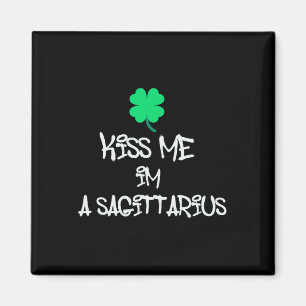 Kiss Me I'm Sagittarius St. Patricks Day Clover Sh Magnet