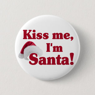 Kiss me I'm Santa button