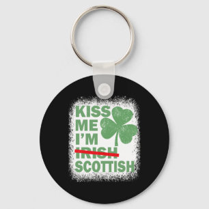 Kiss Me I'm Scottish Funny St. Patrick's Day Scott Key Ring
