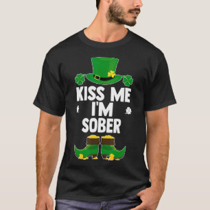 Kiss Me Im Sober Funny Saint Patricks Celebration  T-Shirt