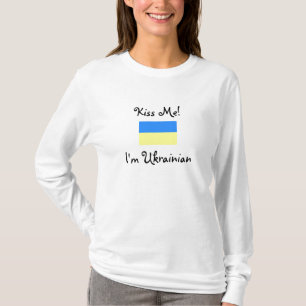 Kiss Me! I'm Ukrainian T-Shirt