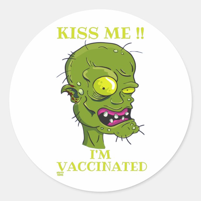 "KISS ME, I'M VACCINATED" funny     Classic Round Sticker (Front)