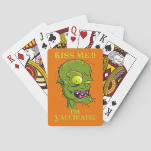 "KISS ME, I'M VACCINATED" funny Playing Cards