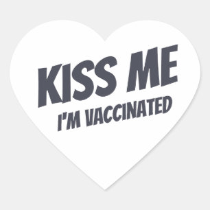Kiss Me I'm Vaccinated Modern Cute Funny Quote Heart Sticker