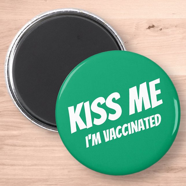 Kiss Me I'm Vaccinated Modern Cute Funny Quote Magnet (Creator Uploaded)