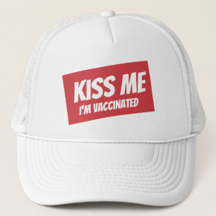 Kiss Me I'm Vaccinated Modern Cute Funny Quote Trucker Hat