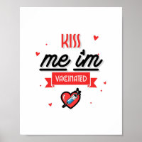 Kiss Me I'm Vaccinated