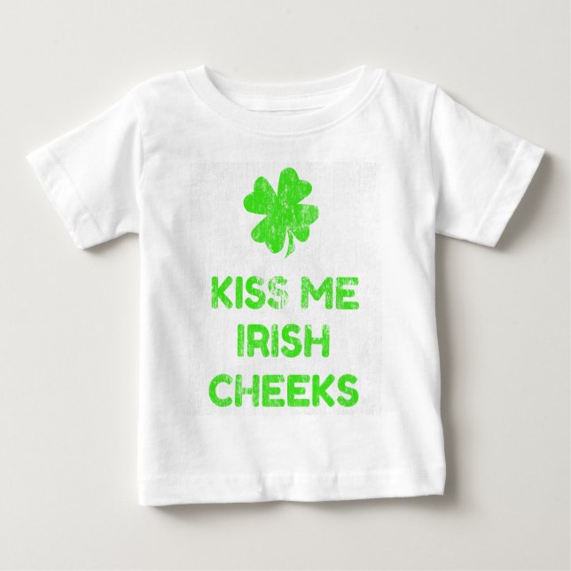 Kiss Me Irish Cheeks DS Baby T-Shirt (Front)