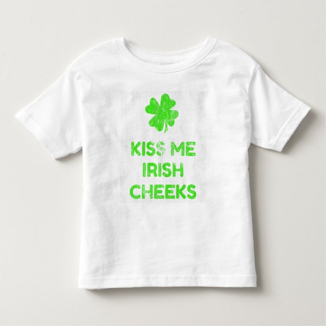Kiss Me Irish Cheeks DS Toddler T-Shirt (Front)