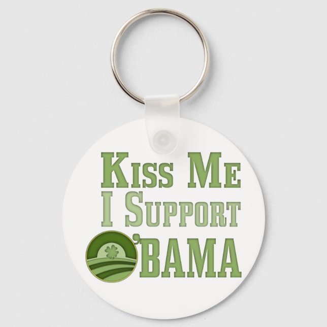 Kiss Me Irish Obama Key Ring (Front)