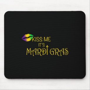Kiss Me It's Mardi Gras Mouse Pad