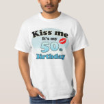 Kiss me it's my 50th Birthday T-Shirt<br><div class="desc">Leuk shirt met de tekst: kus me het is mijn 50e verjaardag. een kus is afgebeeld met rode lippenstift. Verder zijn de kleuren zwart en blauw. Leuk cadeau om aan iemand te geven die vijftig 50 is geworden,  of voor jezelf om te laten zien dat je jarig bent.</div>
