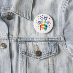 Kiss Me It's My Birthday 6 Cm Round Badge