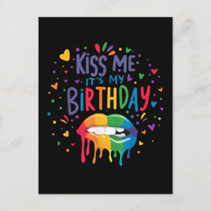 Kiss Me It's My Birthday Holiday Postcard