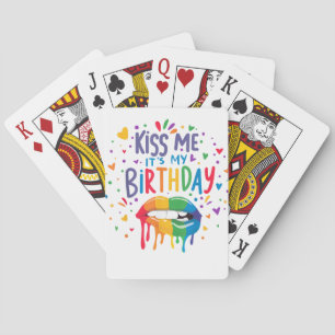 Kiss Me It's My Birthday Playing Cards