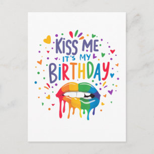 Kiss Me It's My Birthday Postcard