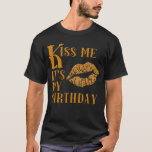 Kiss Me It's My Birthday Sparkly T-Shirt<br><div class="desc">Kiss me,  it's my birthday!  We did this design in orange,  and it looks great on a black background. Perfect for the Halloween birthday,  the big smoochy kiss is done in a sparkly faux glitter style. 
 
 From Scarebaby Design,  backed by the Zazzle guarantee.</div>