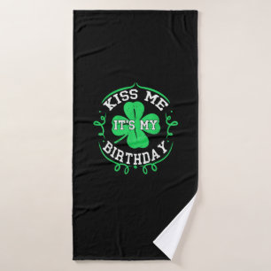 Kiss me it's my Birthday St Patricks Day Boys Men Bath Towel