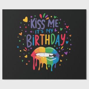 Kiss Me It's My Birthday Wrapping Paper