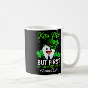 Kiss Me Leprechaun Dentist Dental Istant St Patric Coffee Mug