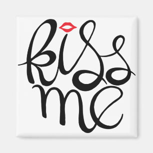 Kiss Me Magnet