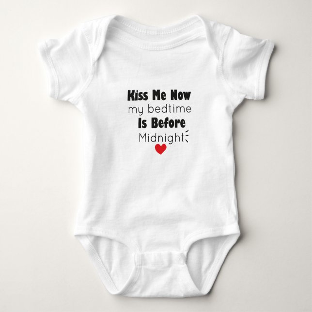 kiss me now my bedtime is before midnight toddler  baby bodysuit (Front)
