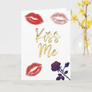 Kiss Me Romantic Valentine Love Rose Card