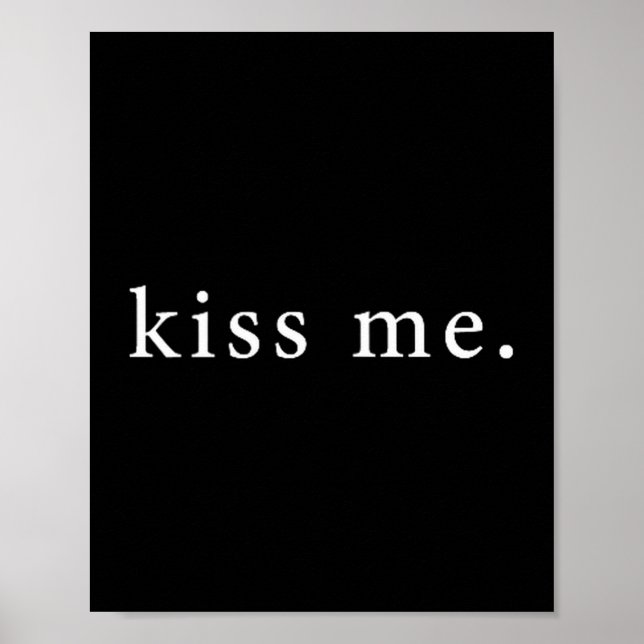 Kiss Me Valentine's Day Minimalist  Poster (Front)